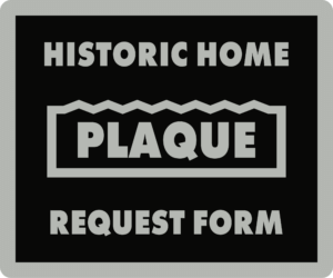 Historic Home Plaque Request Form header graphic
