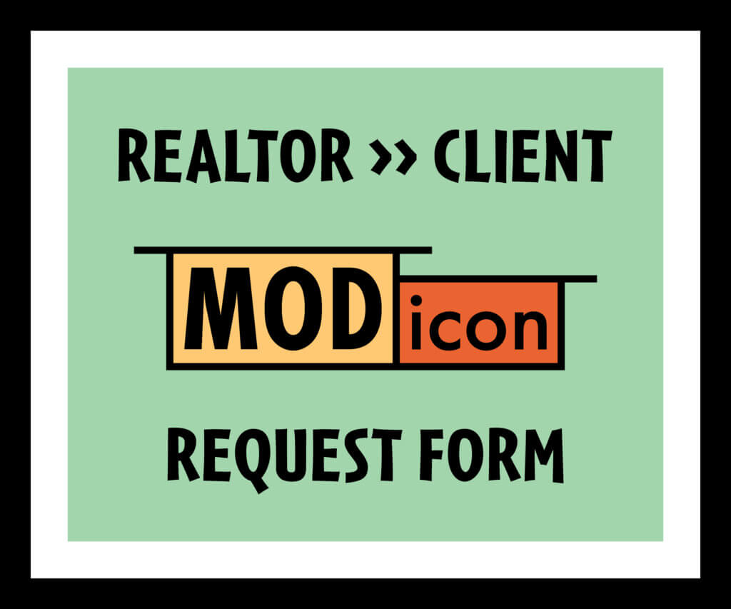 MOD-icon Request Form (Realtor) - Foxface Design LLC